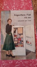 ISTRUZIONI PER L'USO FRIGORIFERO FIAT 175  LITRI originale