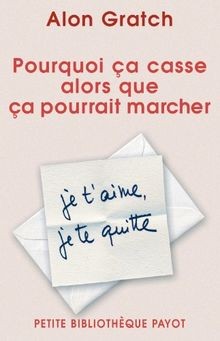 Pourquoi ça casse - , alors
