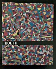 ALIGHIERO BOETTI QUASI TUTTO