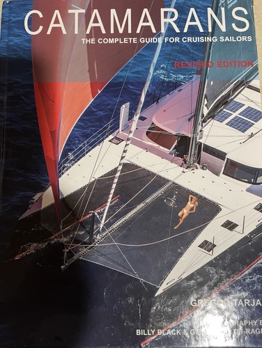 Catamarans the complete guide - catamarans:,