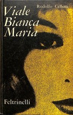 Viale Bianca Maria, Rodolfo