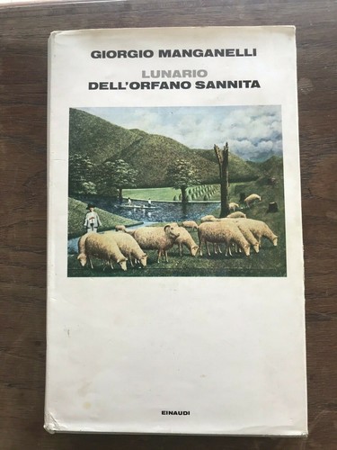 Giorgio manganelli lunario - giorgio,