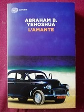 L'amante - Abraham B. Yehoshua