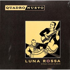 Quadro Nuevo / LUNA ROSSA (LTD