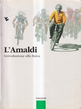 L'Amaldi. Introduzione Alla Fisica - Amaldi - Zanichelli - 11° edizione - 2011