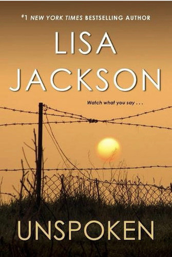 Lisa jackson unspoken riveting - lisa,
