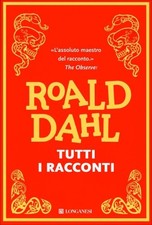 LIBRO TUTTI I RACCONTI - ROALD