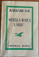 QUELLA BAITA LASSU' -