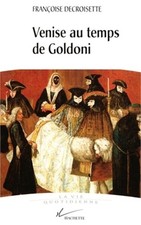 Venise au temps de Goldoni