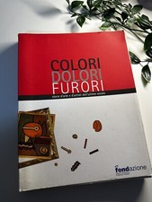 COLORI DOLORI FURORI Storie