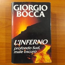 L' inferno. Profondo Sud, male oscuro - Giorgio Bocca - CDE