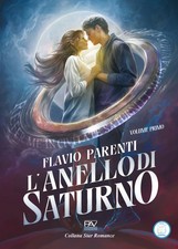 L'anello di Saturno - Volume I