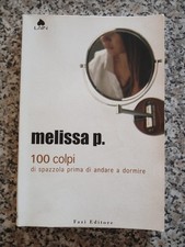 Libro Melissa P. 100 Colpi di
