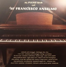 Francesco Anselmo - Al Piano Bar Col M° Francesco Anselmo, Vinyl, LP Stereo, It