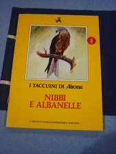 NIBBI E ALBANELLE I TACCUINI