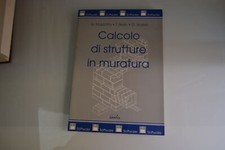 Calcolo di strutture in muratura Grafill Mazzotta Noto Stalteri