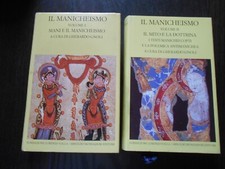 IL MANICHEISMO A CURA DI GHERARDO GNOLI FONDAZIONE VALLA MONDADORI 2003-2006