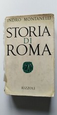 Storia di Roma - Indro Montanelli - Rizzoli 1963