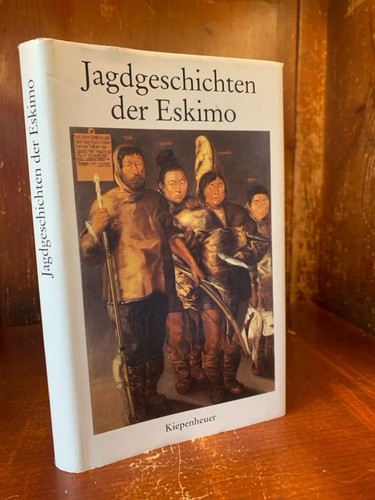 Jagdgeschichten der eskimos - jagdgeschichten,