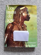 Los nuba de Kau | Leni Riefenstahl | Editorial Blume | Hardback 1st Ed 1978