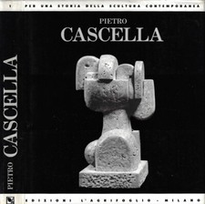 Pietro Cascella. Opere 1946 -