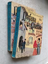 L'ORFANA DEL GHETTO VOLUMI  I