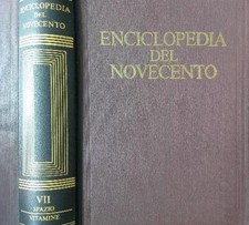 ENCICLOPEDIA DEL 900 VOL. VII SPAZIO - VITAMINE AA.VV. RILEGATO