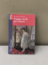 TROPPO TARDI PER AMARE ANTHONY