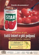 Anni '60 * Pubblicità Originale "Star Pomodori Pelati, Tutti Interi e Più Polpos