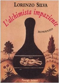 Alchimista impaziente - l'alchimista,