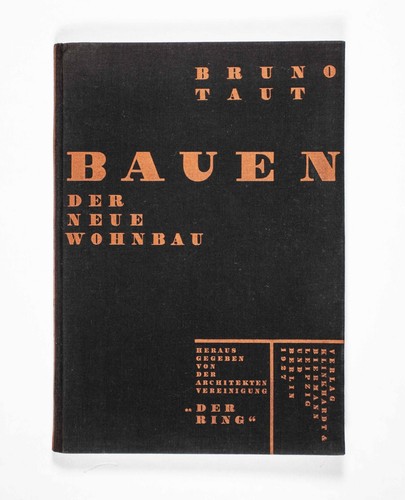 Bruno taut bauen der - bruno, /