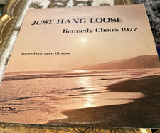 Kennedy Choirs 1977 Just Hang