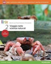 Viaggio nelle Scienze Naturali 2 - Linx - 9788863648171