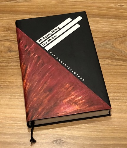 Wolfgang hilbig die weiber - -,