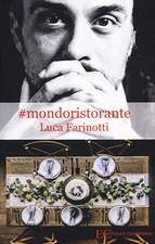 #mondoristorante - Farinotti