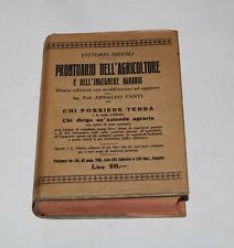 manuale Hoepli PRONTUARIO DELL'AGRICOLTORE E DELL'INGEGNERE AGRARIO 1924