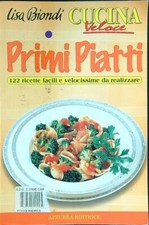 CUCINA VELOCE PRIMI PIATTI