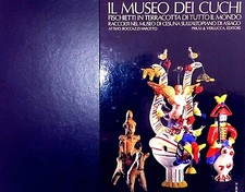 IL MUSEO DEI CUCHI FISCHIETTI