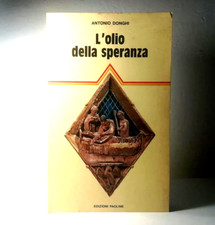 L'olio della speranza di Antonio Donghi edizioni Paoline 1984 libro (98)