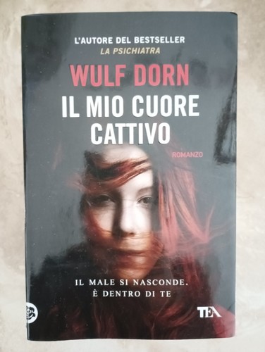 Dorn mio cuore cattivo - cuore,