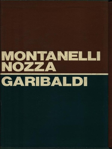 Garibaldi montanelli indro - montanelli,