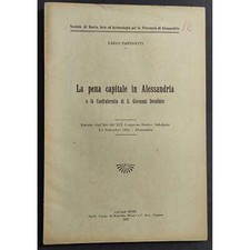 La Pena Capitale in Alessandria e la Confraternita di S. Giovanni Decollato - C.