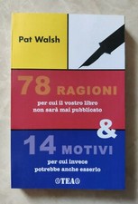 78 RAGIONI PER CUI IL VOSTRO