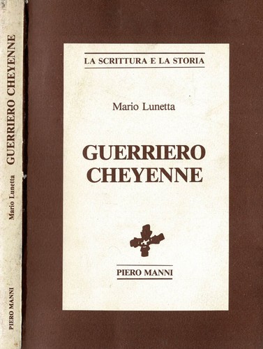 Guerriero cheyenne mario - cheyenne., .