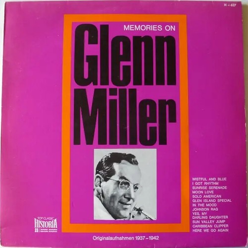 Glenn miller memories - miller,