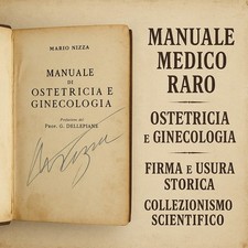 Manuale Ostetricia e Ginecologia – Mario Nizza – Libro Medico Raro d’Epoca