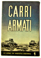 ? CARRI ARMATI UFFICIO PROPAGANDA P.N.F. 1941 ISTITUTO NAZIONALE DI CULTURA