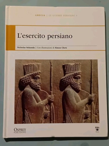 Esercito persiano rba - l'esercito,