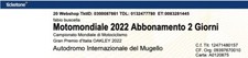 Biglietto Motomondiale MotoGP GP d'Italia Mugello 2022 - Abbonamento 2 giorni