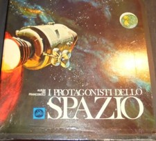 I PROTAGONISTI DELLO SPAZIO